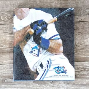 Toronto Blue Jays 25th Anniversary Commemorative Book